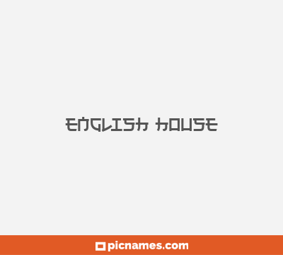 English House